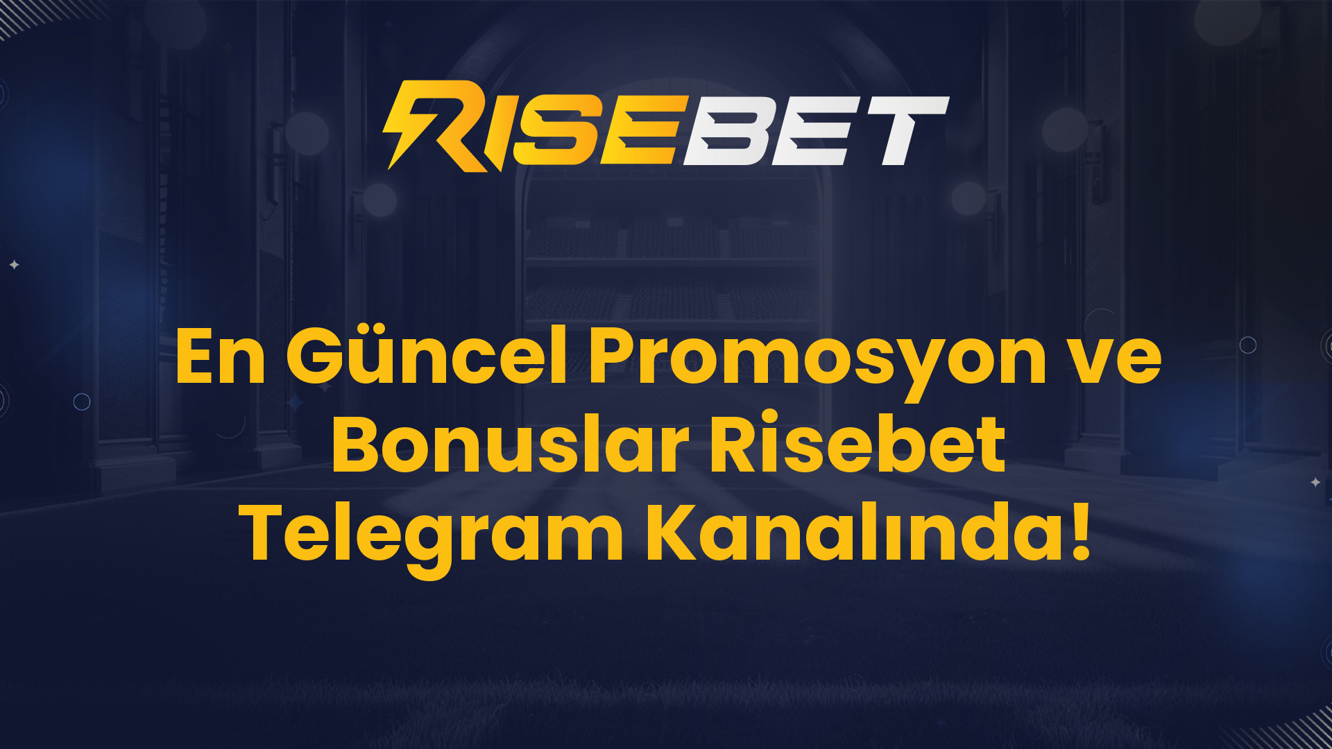 En Güncel Promosyon ve Bonuslar Risebet Telegram Kanalında!